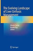 The evolving landscape of liver cirrhosis management