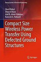 Compact Size Wireless Power Transfer Using Defected Ground Structures