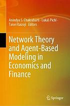 Network theory and agent-based modeling in economics and finance
