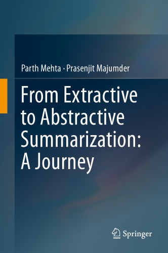 From Extractive to Abstractive Summarization
