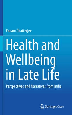 Health and Wellbeing in Late Life