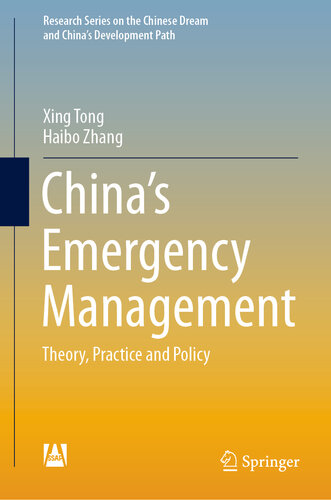 China's Emergency Management : Theory, Practice and Policy