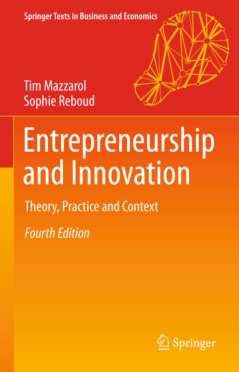 Entrepreneurship and Innovation : Theory, Practice and Context