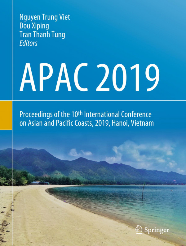 APAC 2019 : proceedings of the 10th International Conference on Asian and Pacific Coasts, 2019, Hanoi, Vietnam