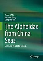 The Alpheidae from China Seas : Crustacea: Decapoda: Caridea.