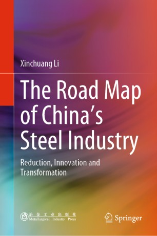 The road map of China's steel industry : reduction, innovation and transformation