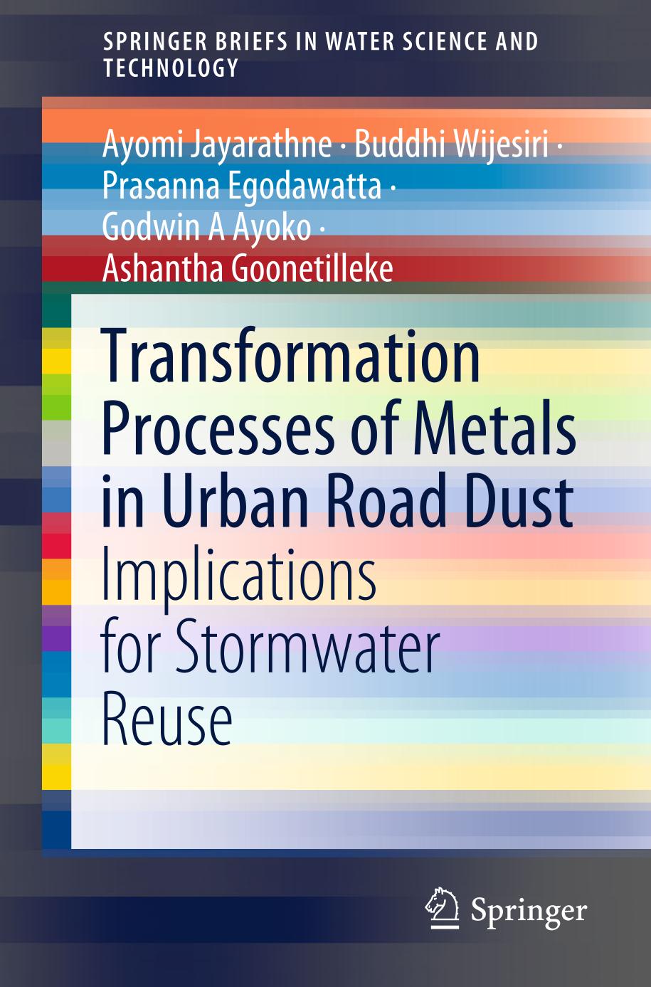 Transformation processes of metals in urban road dust : implications for stormwater reuse