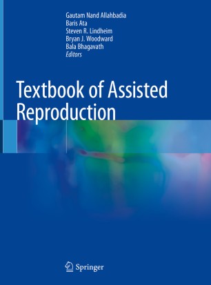 Textbook of assisted reproduction