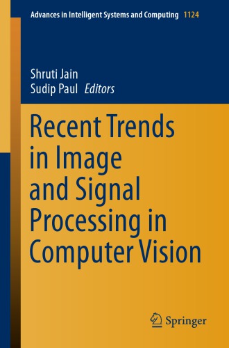 Recent trends in image and signal processing in computer vision