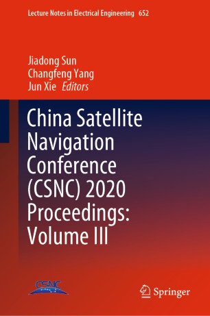 China Satellite Navigation Conference (CSNC) 2020 Proceedings. Volume I