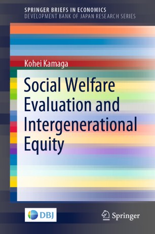 Social Welfare Evaluation and Intergenerational Equity