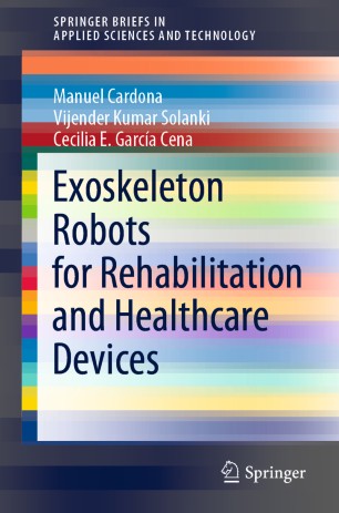 Exoskeleton robots for rehabilitation and healthcare devices