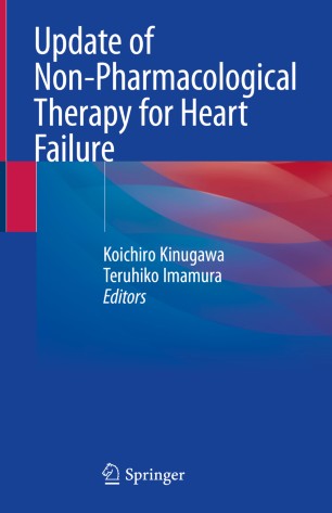 Update of non-pharmacological therapy for heart failure