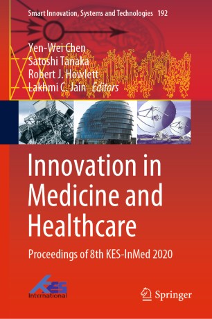 Innovation in medicine and healthcare : Proceedings of 8th KES-InMed 2020