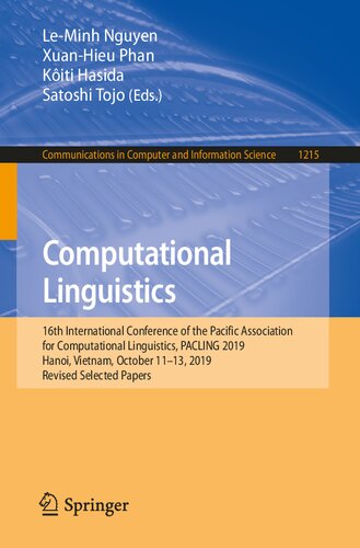 Computational linguistics : 16th International Conference of the Pacific Association for Computational Linguistics, PACLING 2019, Hanoi, Vietnam, October 11-13, 2019, Revised selected papers