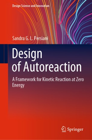 Design of autoreaction : a framework for kinetic reaction at zero energy