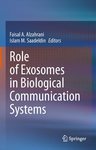 Role of exosomes in biological communication systems