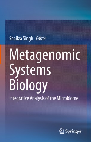 Metagenomic Systems Biology : Integrative Analysis of the Microbiome