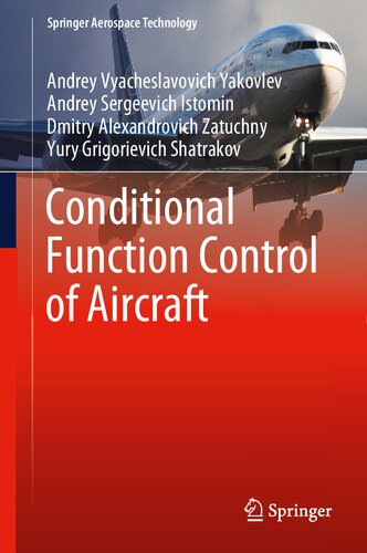 Conditional Function Control of Aircraft