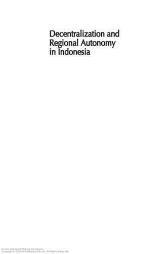 Decentralization and Regional Autonomy in Indonesia