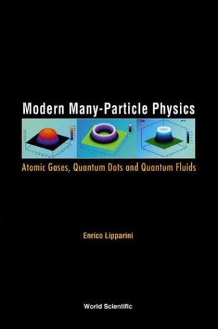 Modern Many Particle Physics