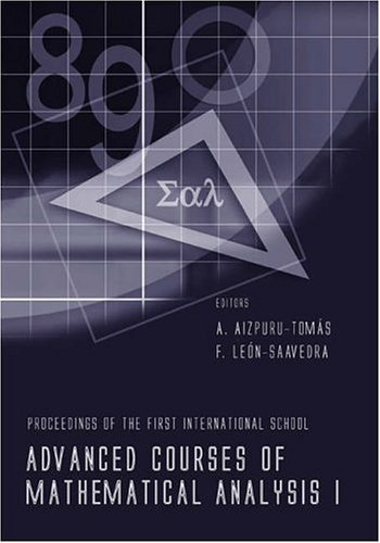 Advanced Courses of Mathematical Analysis I - Proceedings of the First International School