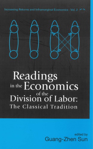 Readings in the Economics of the Division of Labor