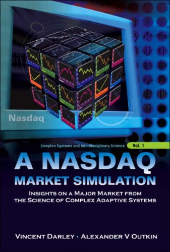 A NASDAQ market simulation insights on a major market from the science of complex adaptive systems