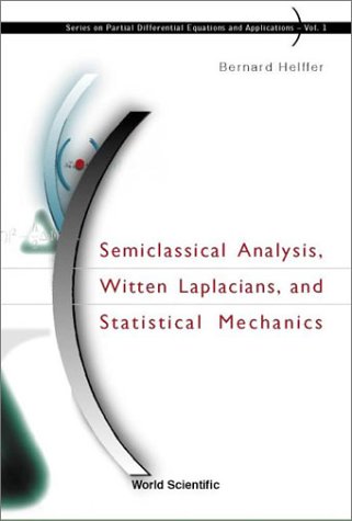 Semiclassical analysis, Witten Laplacians, and statistical mechanics