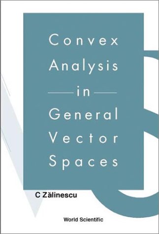 Convex Analysis in General Vector Spaces.