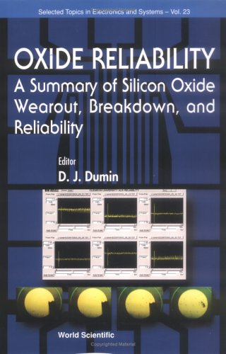 Oxide reliability a summary of silicon oxide wearout, breakdown, and reliability