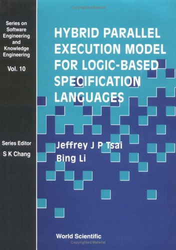 Hybrid parallel execution model for logic-based specification languages