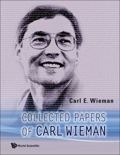 Collected papers of Carl Wieman.