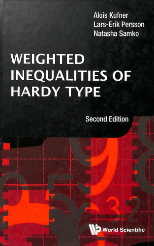 Weighted Inequalities of Hardy Type (Second Edition)