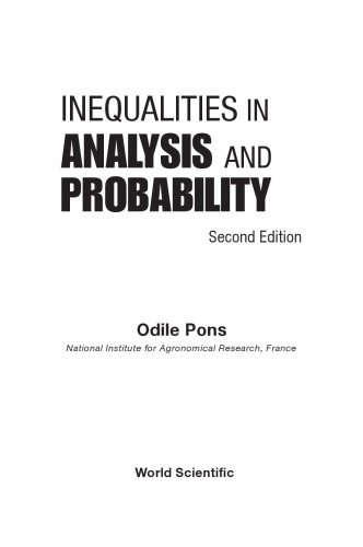 Inequalities in Analysis and Probability (Second Edition)