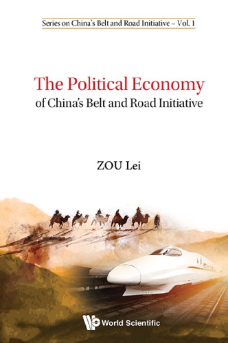 The political economy of China's Belt and Road Initiative