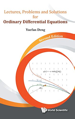 Lectures, Problems and Solutions for Ordinary Differential Equations