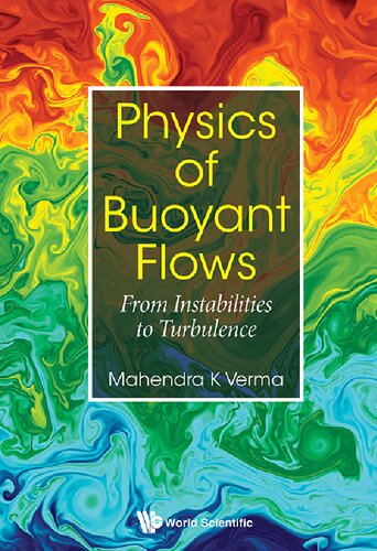 Physics of buoyant flows : from instabilities to turbulence