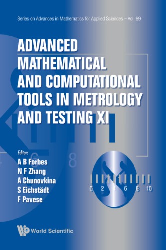 Advanced Mathematical and Computational Tools in Metrology and Testing XI