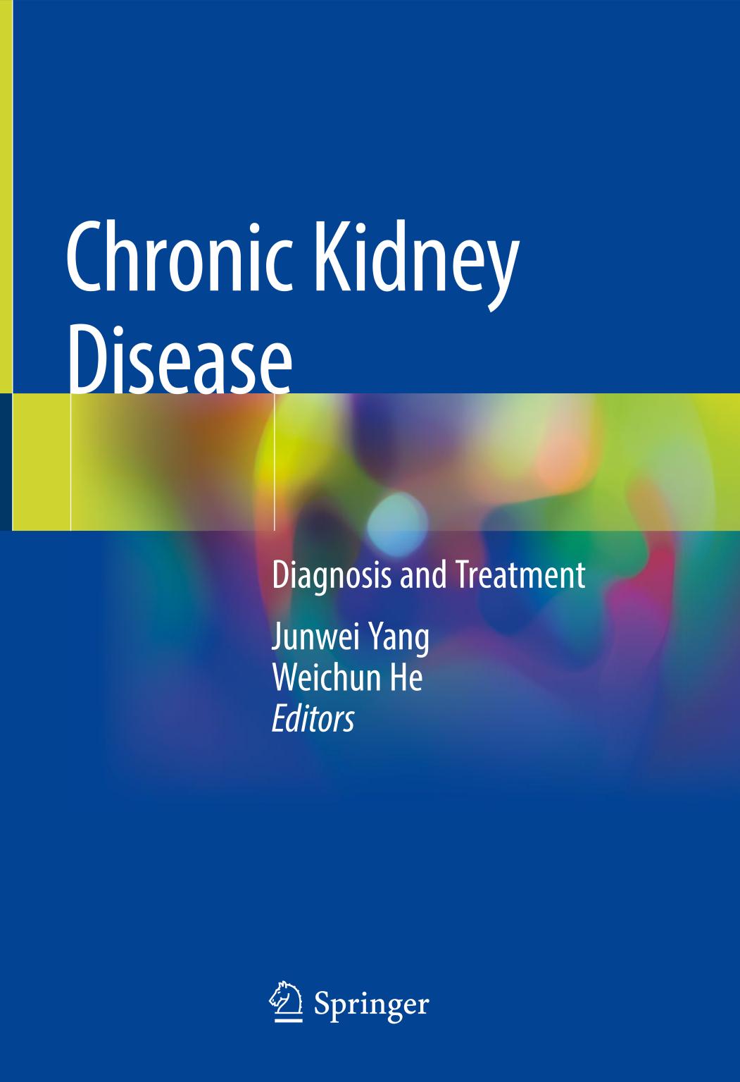 Chronic kidney disease : diagnosis and treatment