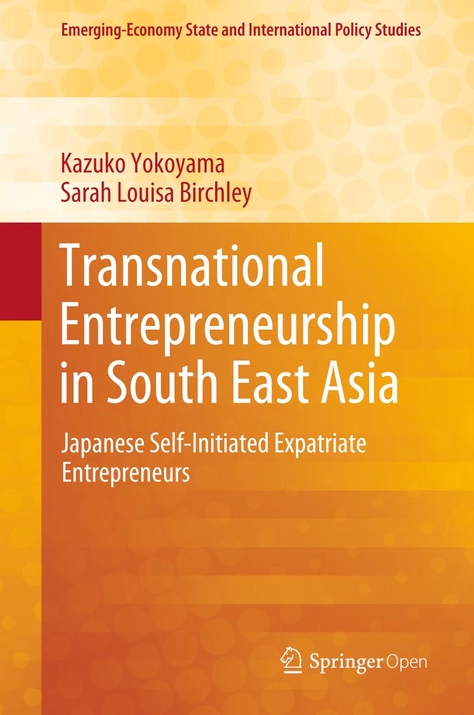 Transnational Entrepreneurship in South East Asia.