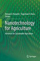 Nanotechnology for Agriculture