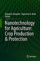 Nanotechnology for Agriculture