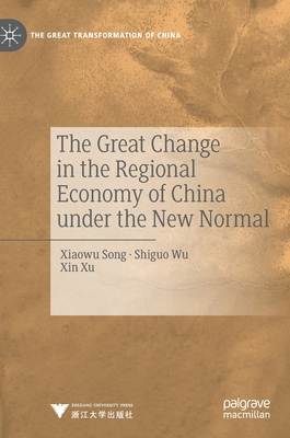 The Great Change in the Regional Economy of China Under the New Normal