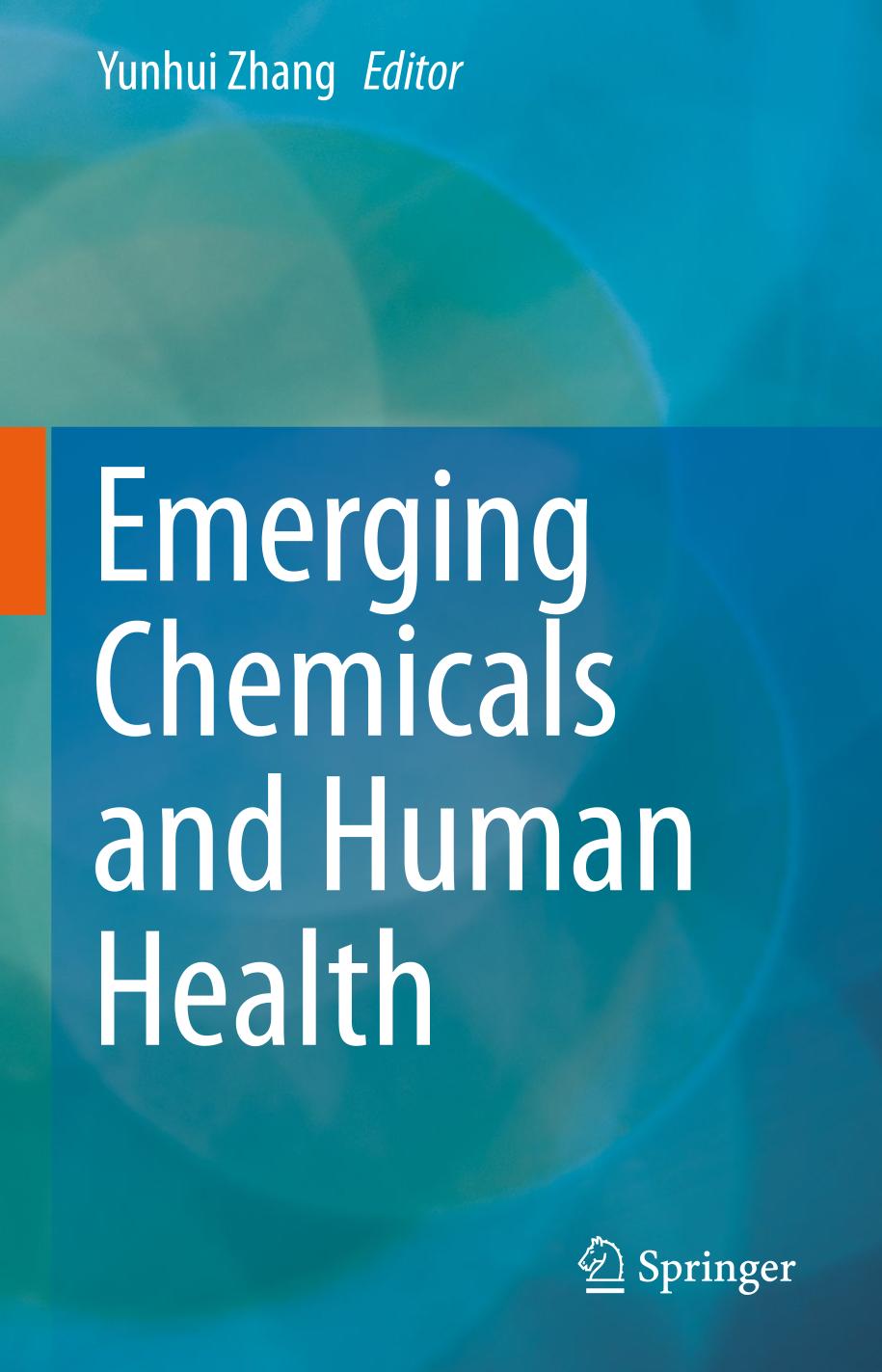 Emerging Chemicals and Human Health