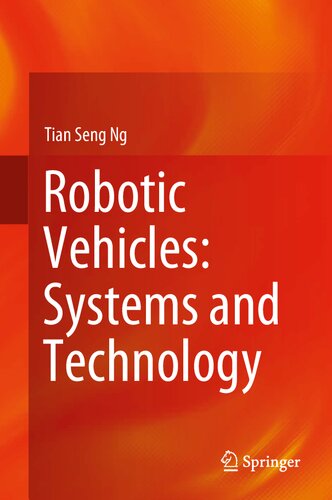 Robotic vehicles : systems and technology