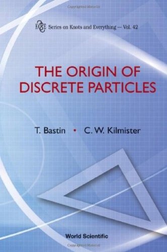 The origin of discrete particles