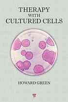Therapy with Cultured Cells