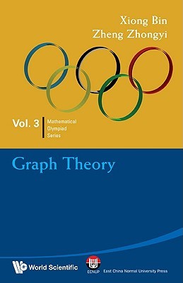 Graph Theory (Mathematical Olympiad Series)