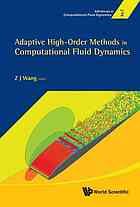 Adaptive high-order methods in computational fluid dynamics